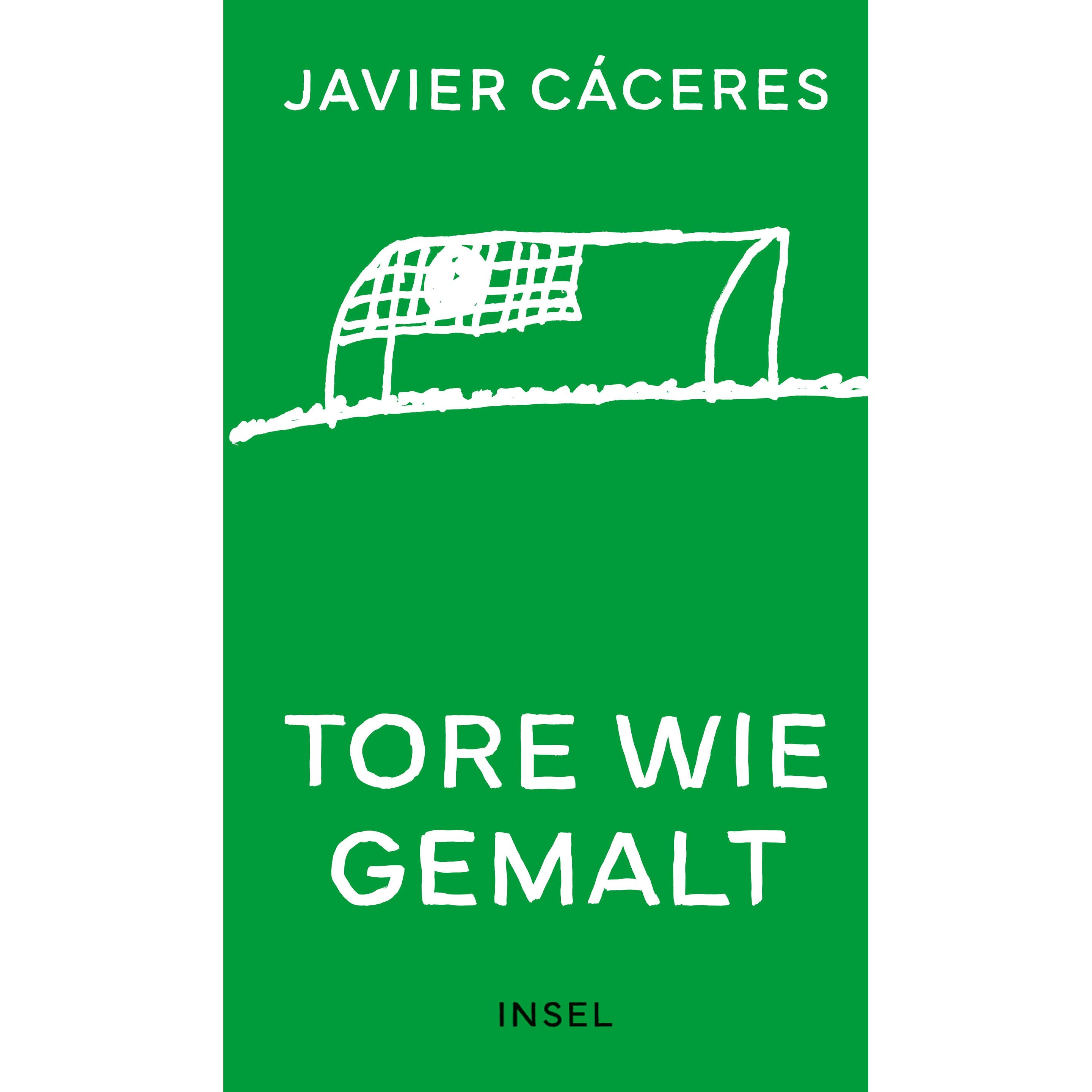 Tore wie gemalt, Ratgeber von Javier Cáceres, Jorge Valdano