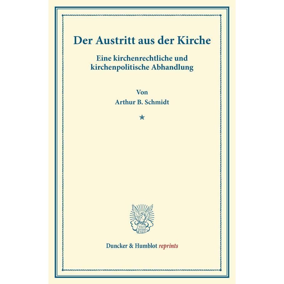 Thumbnail - Der Austritt aus der Kirche., Fachbücher von Arthur B. Schmidt