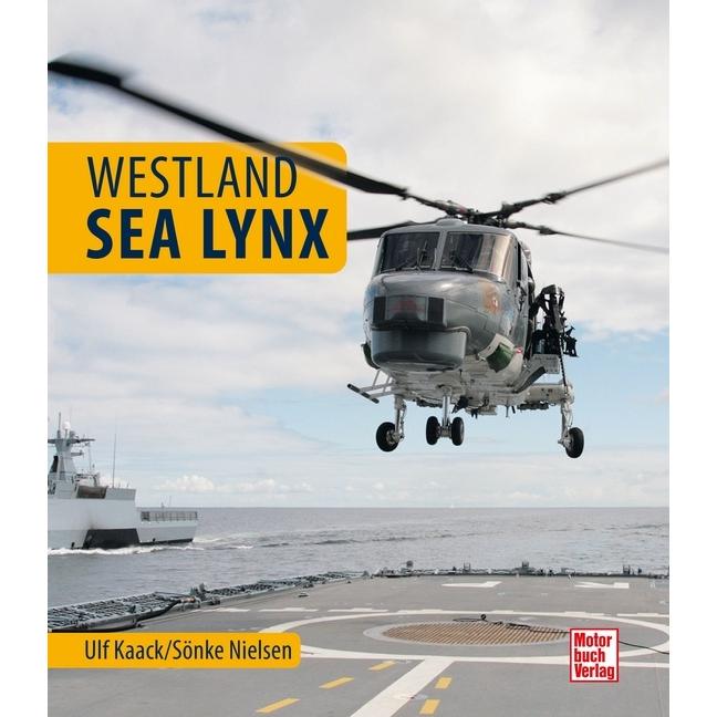 Thumbnail - Westland Sea Lynx, Ratgeber von Ulf Kaack, Sönke Nielsen