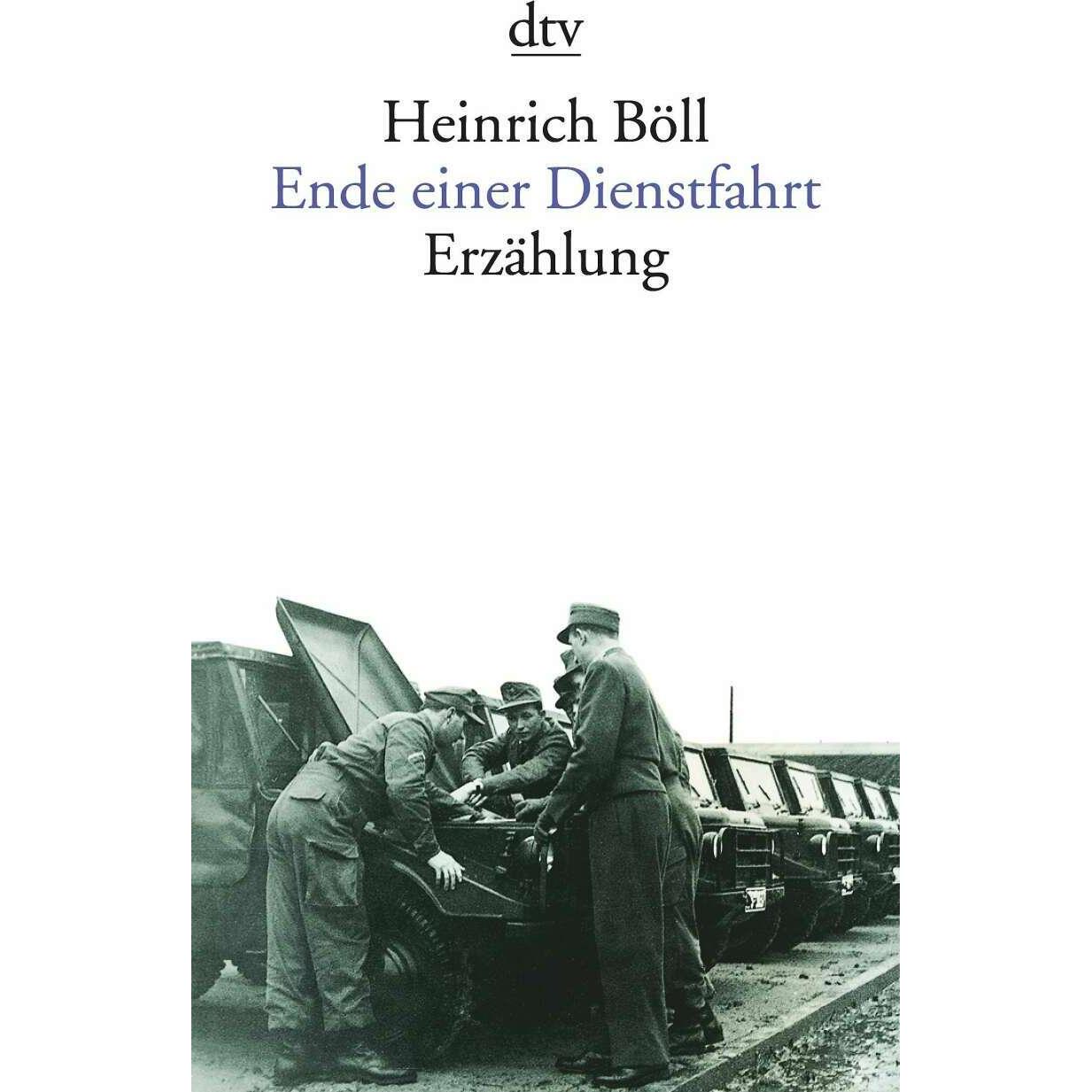 Ende einer Dienstfahrt, Belletristik von Heinrich Böll