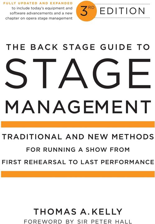 Produktbild The Back Stage Guide to Stage Management, 3rd Edition (Englisch, Thomas A. Kelly, 2009)