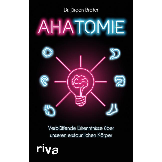 Ahatomie, Belletristik von Jürgen Brater