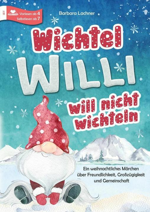 tolino Wichtel Willi will nicht wichteln (Deutsch, Barbara Lachner, 2024)