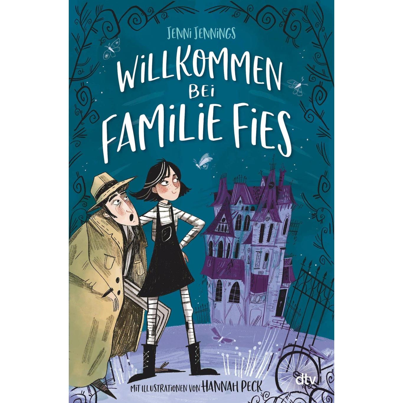 Willkommen bei Familie Fies – Nicht ohne unsere Geister!, Kinderbücher von Jenni Jennings, Nina Frey, Hannah Peck