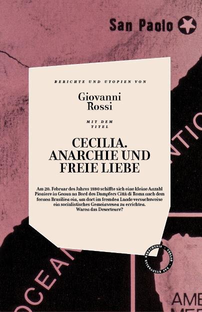 Produktbild Cecilia, Anarchie Und Freie Liebe (Deutsch, Giovanni Rossi, 2018)