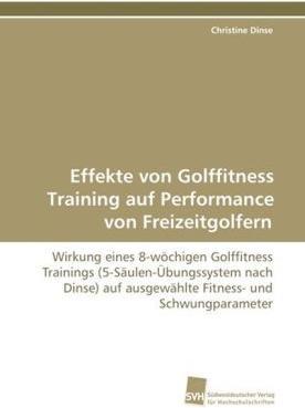 Produktbild Effekte von Golffitness Training auf Performance von Freizeitgolfern