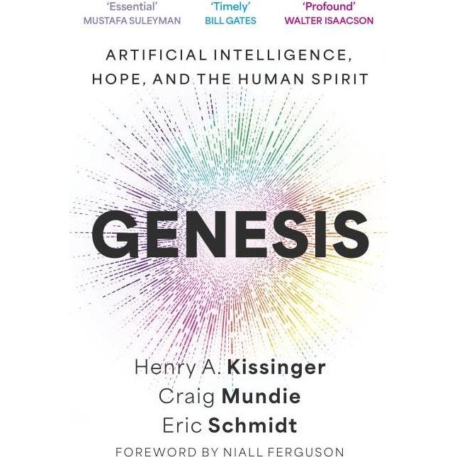 Genesis, Fachbücher von Eric Schmidt, Henry Kissinger