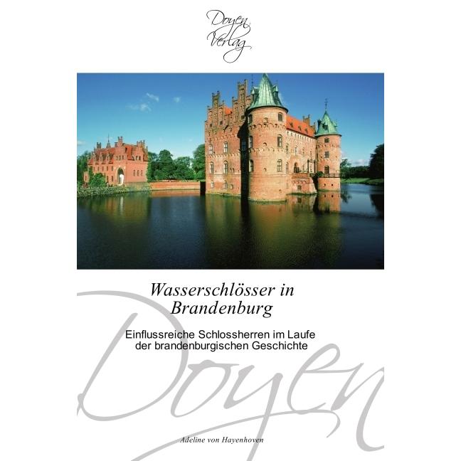 Wasserschlösser in Brandenburg, Fachbücher von Adeline von Hayenhoven