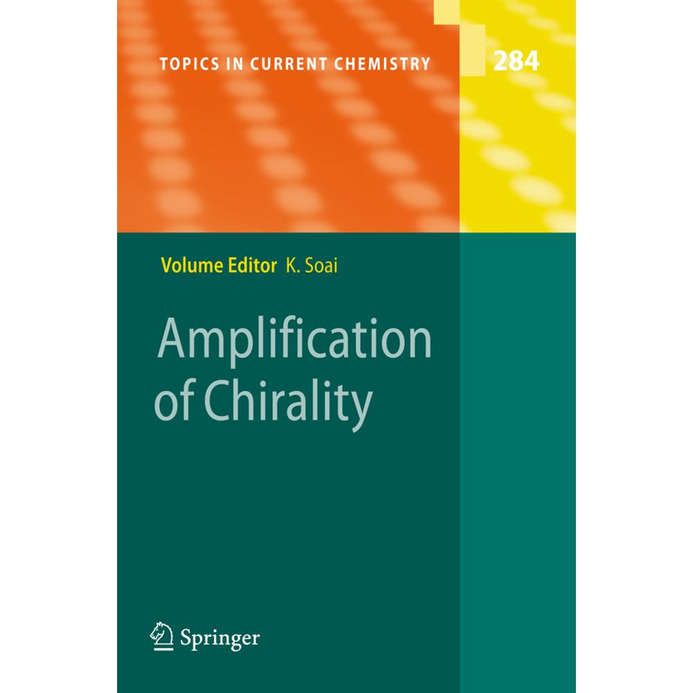 Amplification of Chirality, Fachbücher von Kenso Soai