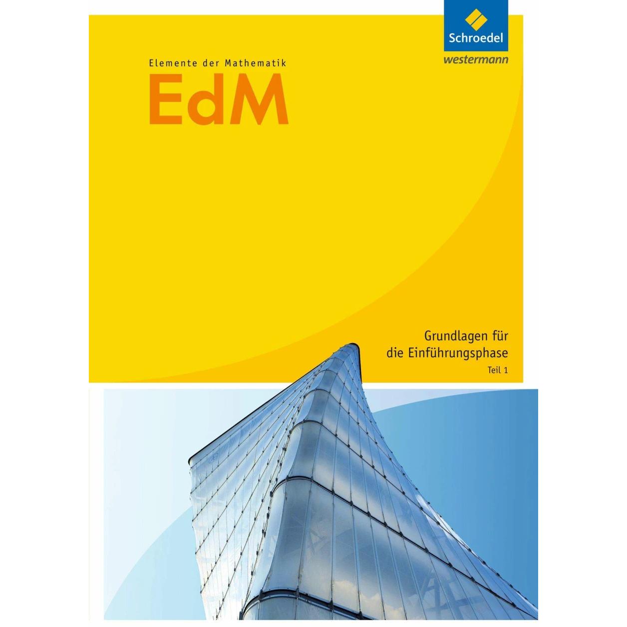Elemente der Mathematik SII. Einführungsphase. Nordrhein-Westfalen, Schulbücher von Andreas Gundlach, Helmut Postel, Fri...