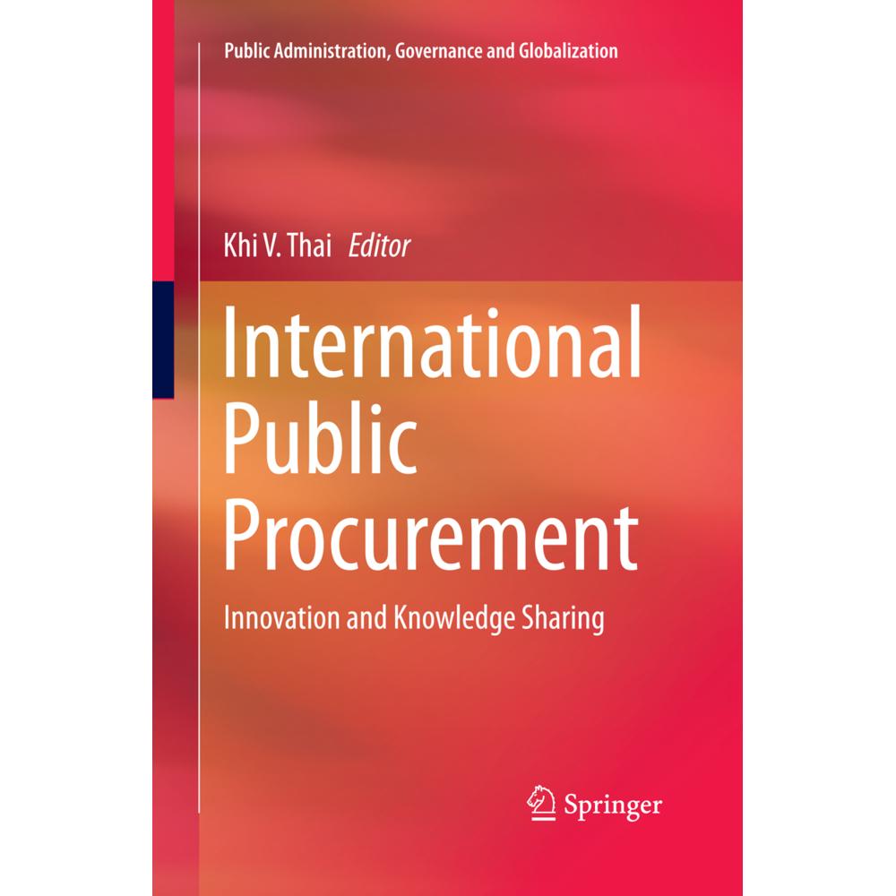 International Public Procurement, Fachbücher von Khi V. Thai