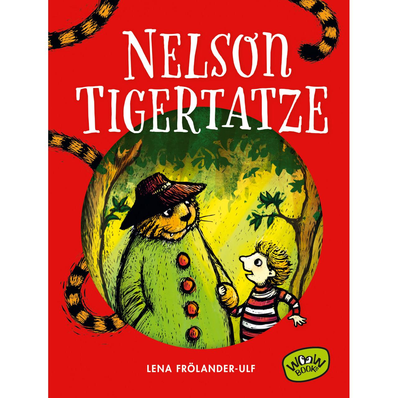 Nelson Tigertatze, Kinderbücher von Lena Frölander-Ulf, Sarah Onkels