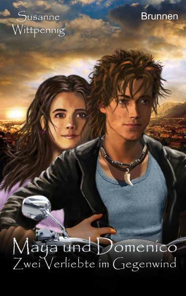 Actual product image Maya und Domenico 7. Zwei Verliebte im Gegenwind (German, Susanne Wittpennig, 2011)