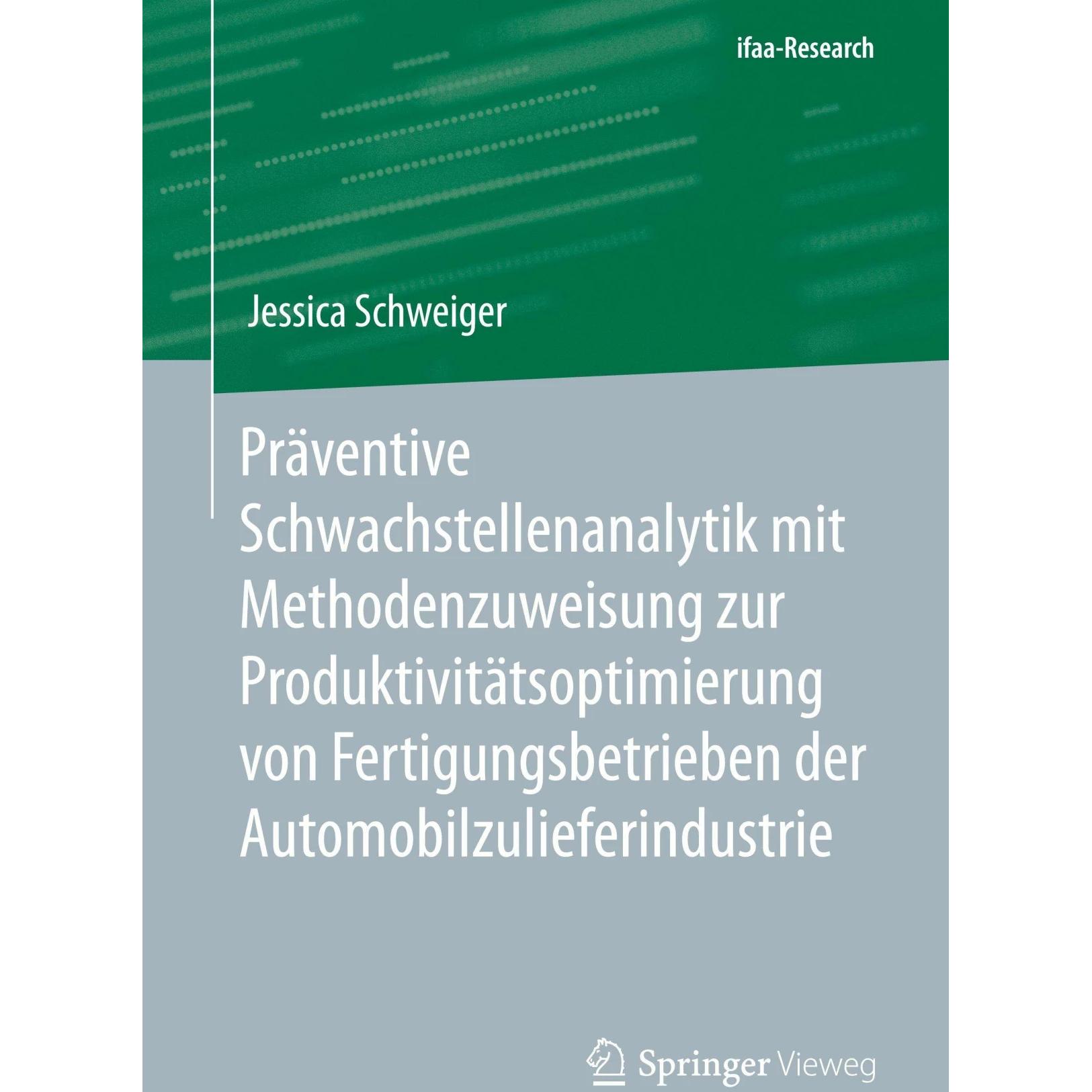 Präventive Schwachstellenanalytik mit Methodenzuweisung zur Produktivitätsoptimierung von Ferti, Fachbücher von Jessica ...