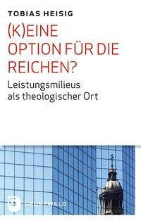 Produktbild (K)eine Option für die Reichen? (Deutsch, Tobias Heisig, 2012)