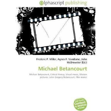 Thumbnail - Michael Betancourt, Fachbücher von Agnes F. Vandome, Frederic P. Miller, John McBrewster