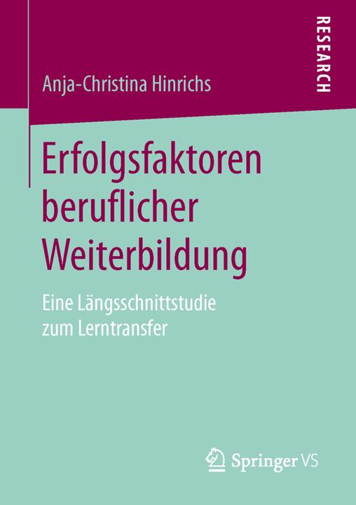 Produktbild Erfolgsfaktoren beruflicher Weiterbildung (Deutsch, Anja-Christina Hinrichs, 2016)