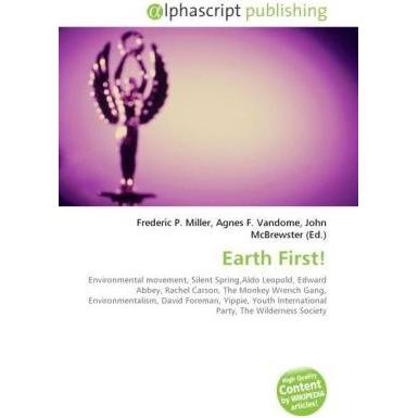 Earth First!, Fachbücher von Agnes F. Vandome, Frederic P. Miller, John McBrewster