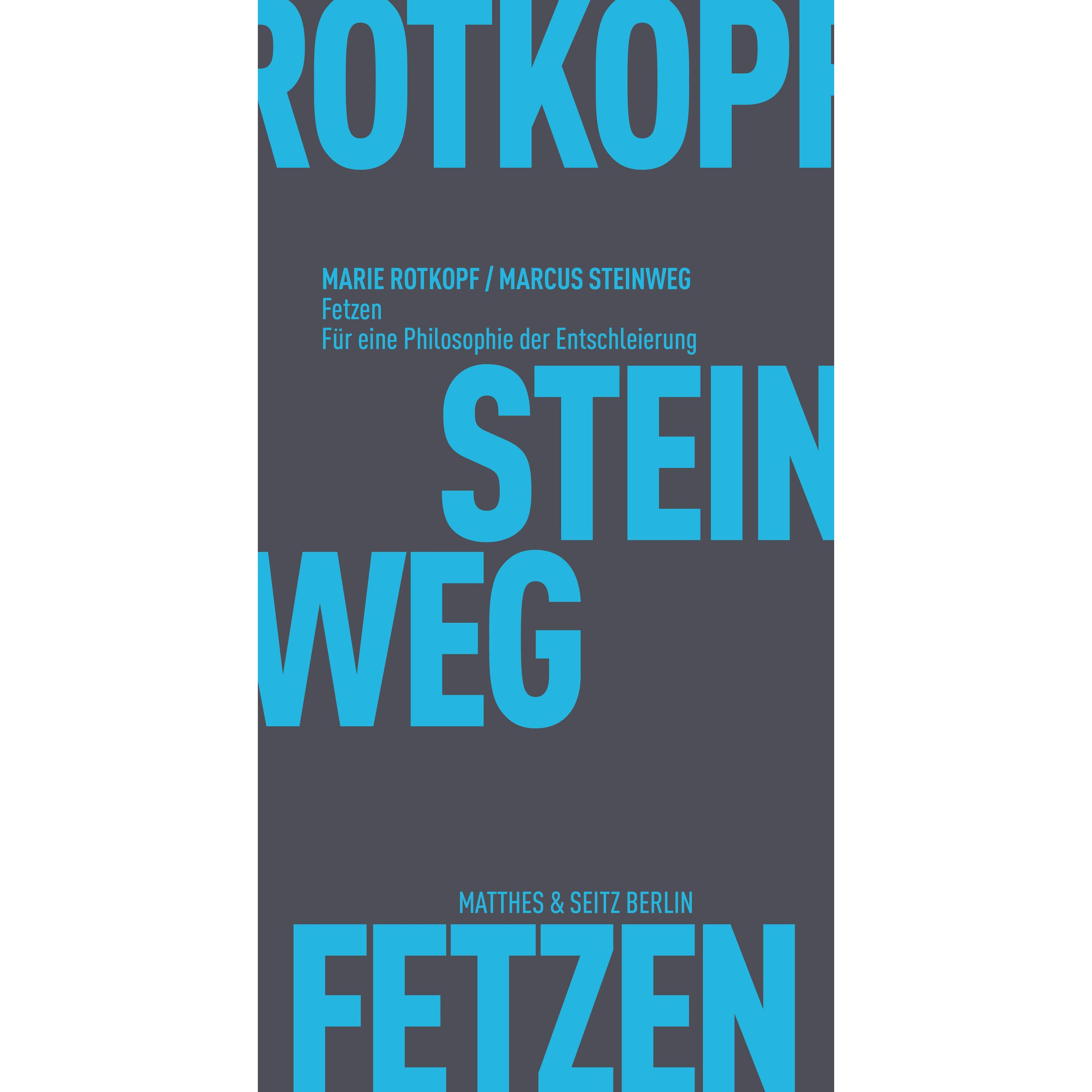 Fetzen, Fachbücher von Marcus Steinweg, Marie Rotkopf