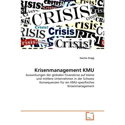 Thumbnail - Krisenmanagement KMU, Fachbücher von Sascha Zingg