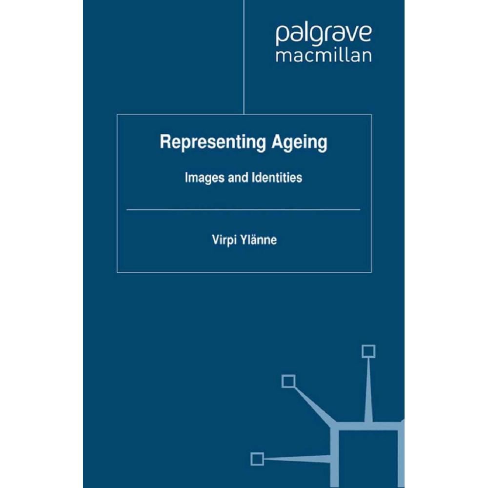 Representing Ageing, Fachbücher von V. Ylänne
