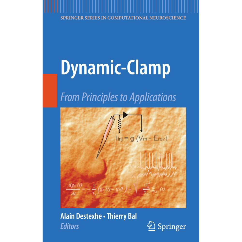 Dynamic-Clamp, Fachbücher von Alain Destexhe, Thierry Bal