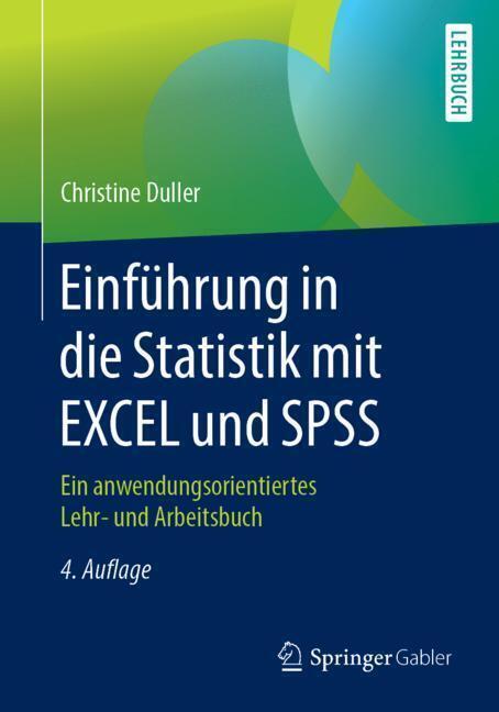 Image du produit Einführung in die Statistik mit EXCEL und SPSS (Allemand, Christine Duller, 2019)