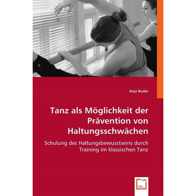 Tanz als Möglichkeit der Prävention von Haltungsschwächen, Fachbücher