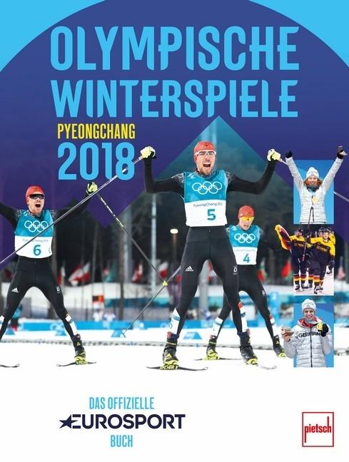 Produktbild Olympische Winterspiele 2018 Pyeongchang (Deutsch, Dino Reisner, 2018)