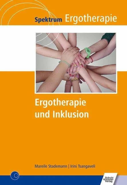 Produktbild Ergotherapie und Inklusion (Deutsch, Irini Tsangaveli, Mareile Stademann, 2016)