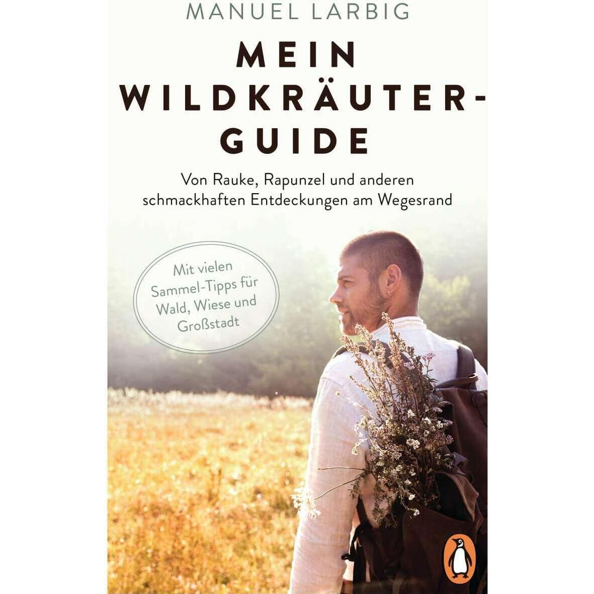 Thumbnail - Mein Wildkräuter-Guide, Fachbücher von Manuel Larbig