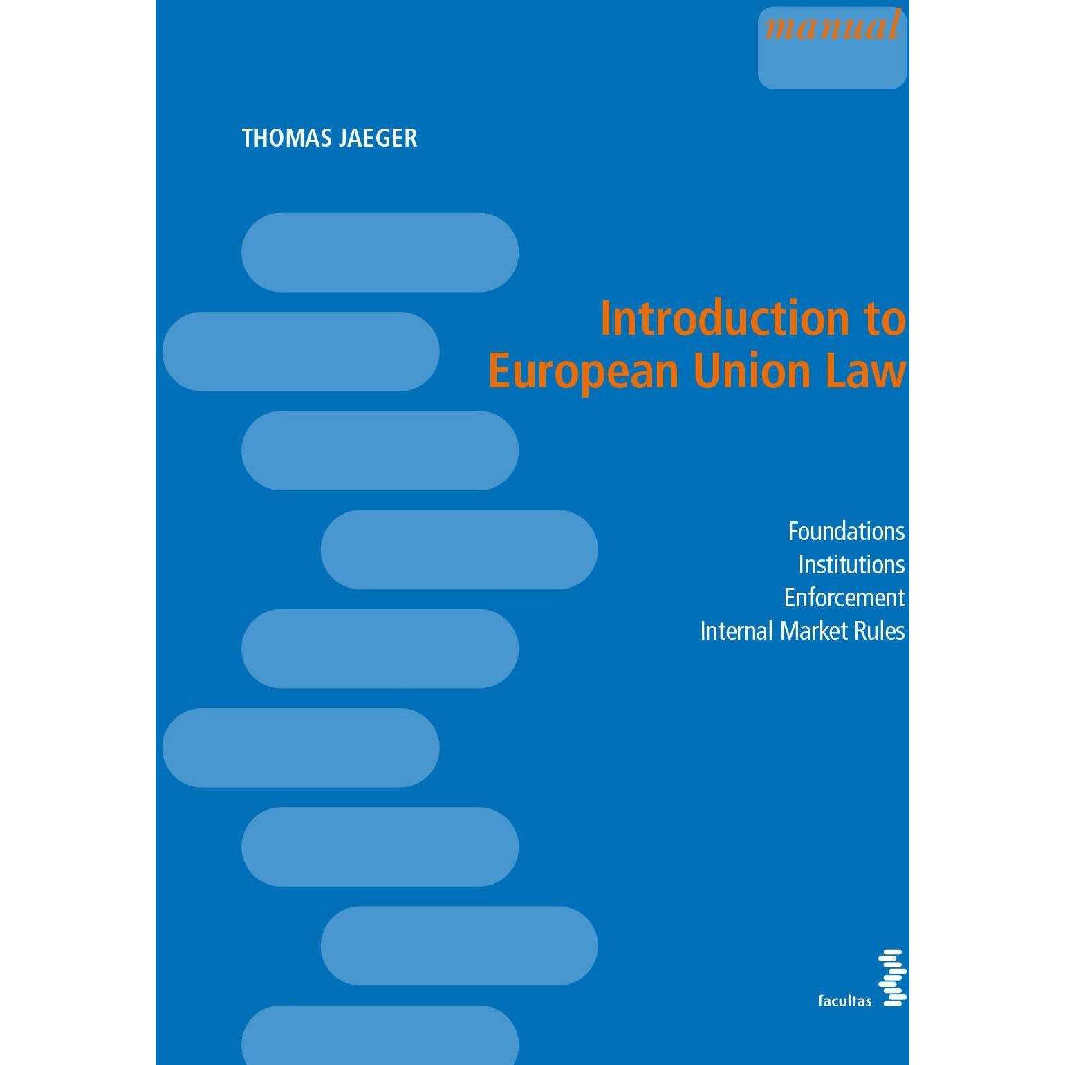 Introduction to European Law, Fachbücher von Thomas Jäger