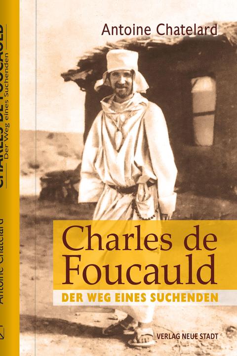 Produktbild Charles de Foucauld (Deutsch, Antoine Chatelard, 2022)