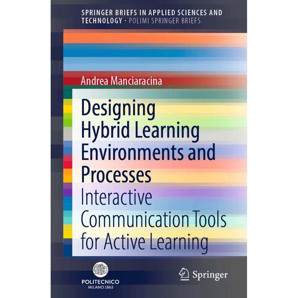 Designing Hybrid Learning Environments and Processes, Fachbücher von Andrea Manciaracina