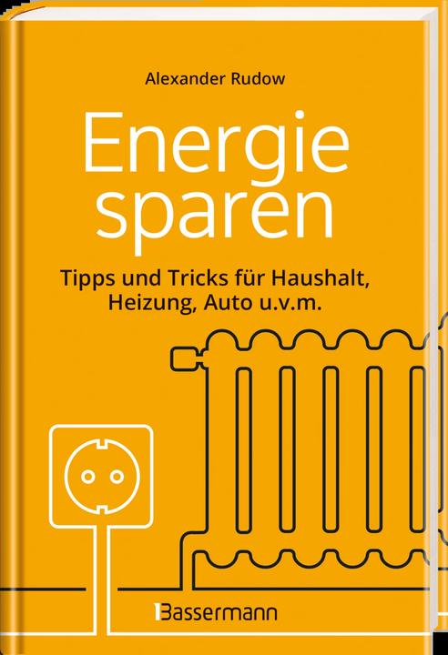 Immagine prodotto Energie sparen - Tipps und Tricks für Haushalt, Heizung, Auto u.v.m. Mit Checklisten für (Tedesco, Alexander Rudow, 2022)