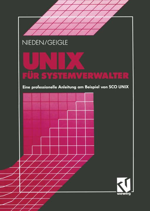 Produktbild UNIX für Systemverwalter (Deutsch, Werner Geigle, 2013)