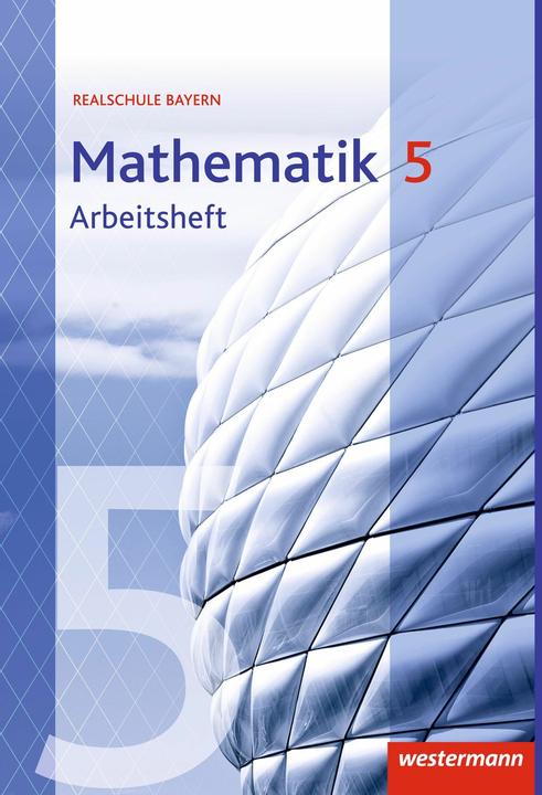 Produktbild Mathematik 5. Ausgabe 2016. Arbeitsheft mit Lösungen. BY (Deutsch, 2017)