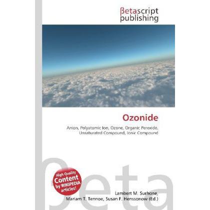 Ozonide, Fachbücher von Susan F. Marseken, Lambert M. Surhone, Miriam T. Timpledon