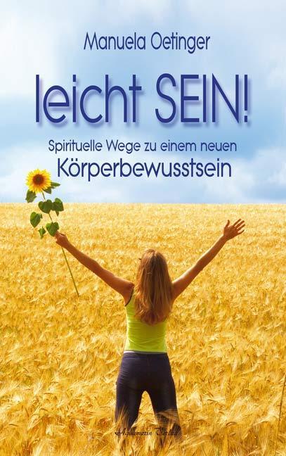 Produktbild Leicht sein! (Deutsch, Manuela Oetinger, 2007)