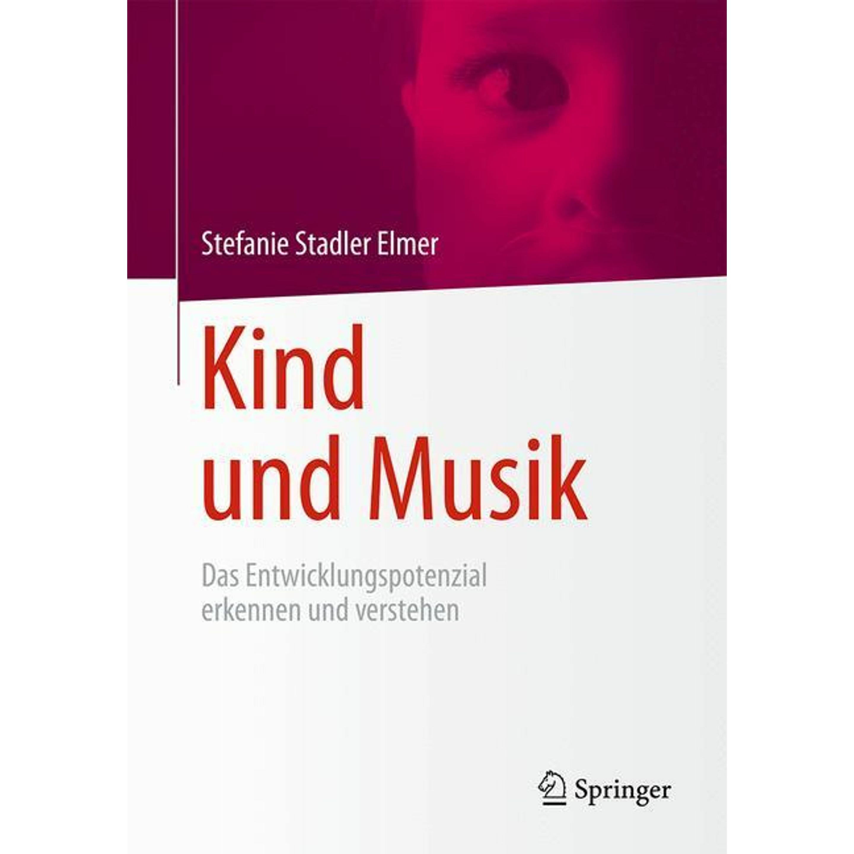 Kind und Musik, Fachbücher von Stefanie Stadler Elmer