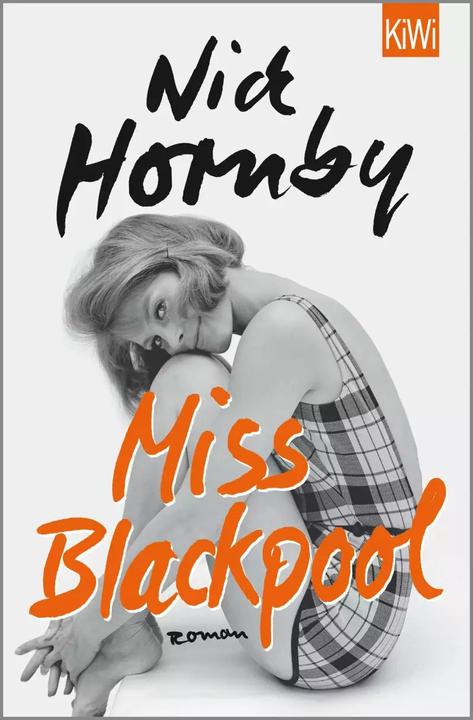 Produktbild Miss Blackpool (Deutsch, Ingo Herzke, Isabel Bogdan, Nick Hornby, 2016)