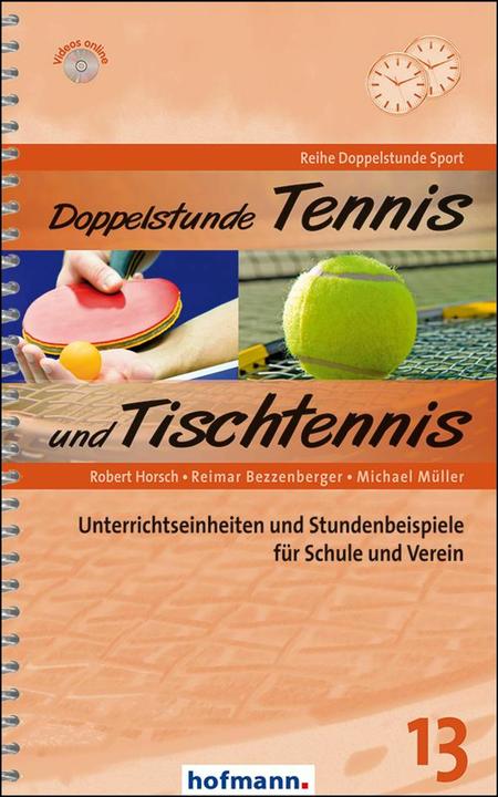 Produktbild Doppelstunde Tennis / Tischtennis (Deutsch, Michael Müller, Reimar Bezzenberger, Robert Horsch, 2016)
