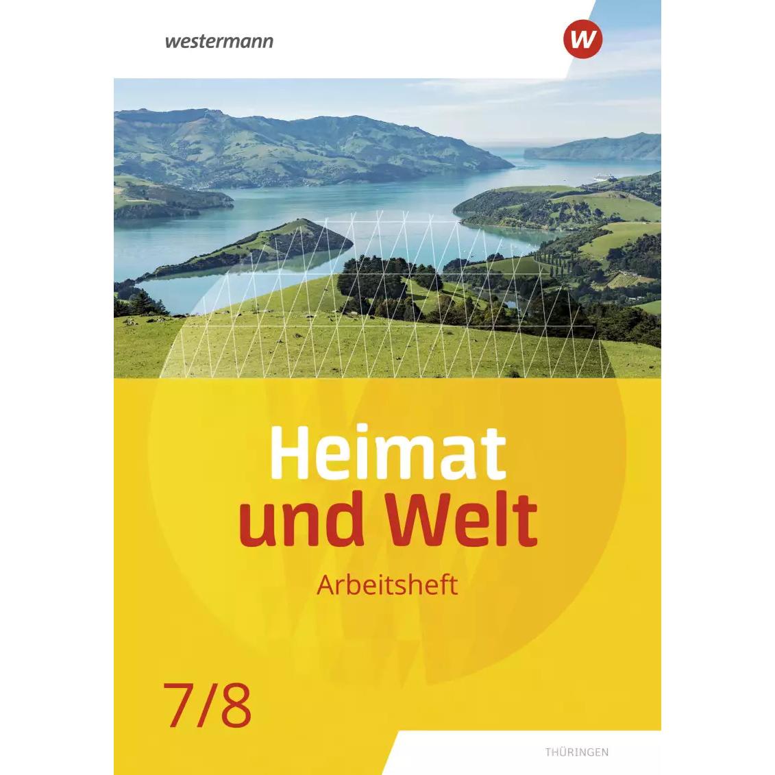 Thumbnail - Heimat und Welt / Heimat und Welt - Ausgabe 2020 für Thüringen, Schulbücher von Philipp Böker, Nicole Fritzsche, Wolfgan...