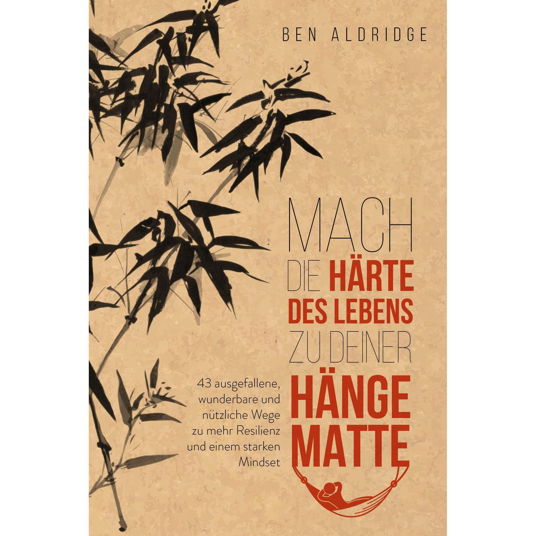 Finanzbuch, Zubehör Gartenmöbel, Mach die Härte des Lebens zu deiner Hängematte