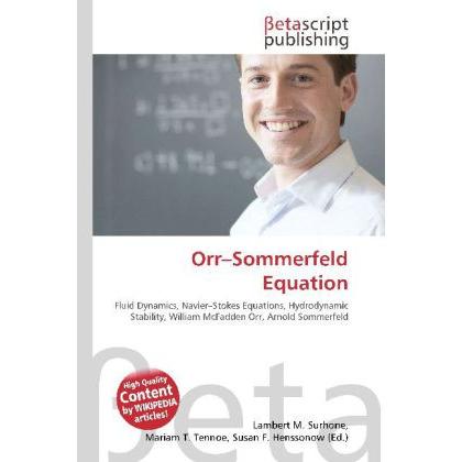 Orr Sommerfeld Equation, Fachbücher von Lambert M. Surhone, Miriam T. Timpledon, Susan F. Marseken