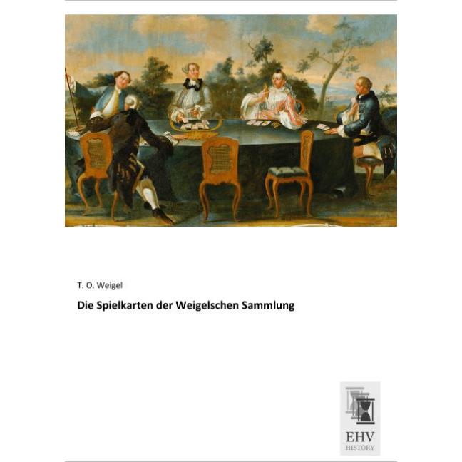Die Spielkarten der Weigelschen Sammlung, Ratgeber von T. O. Weigel