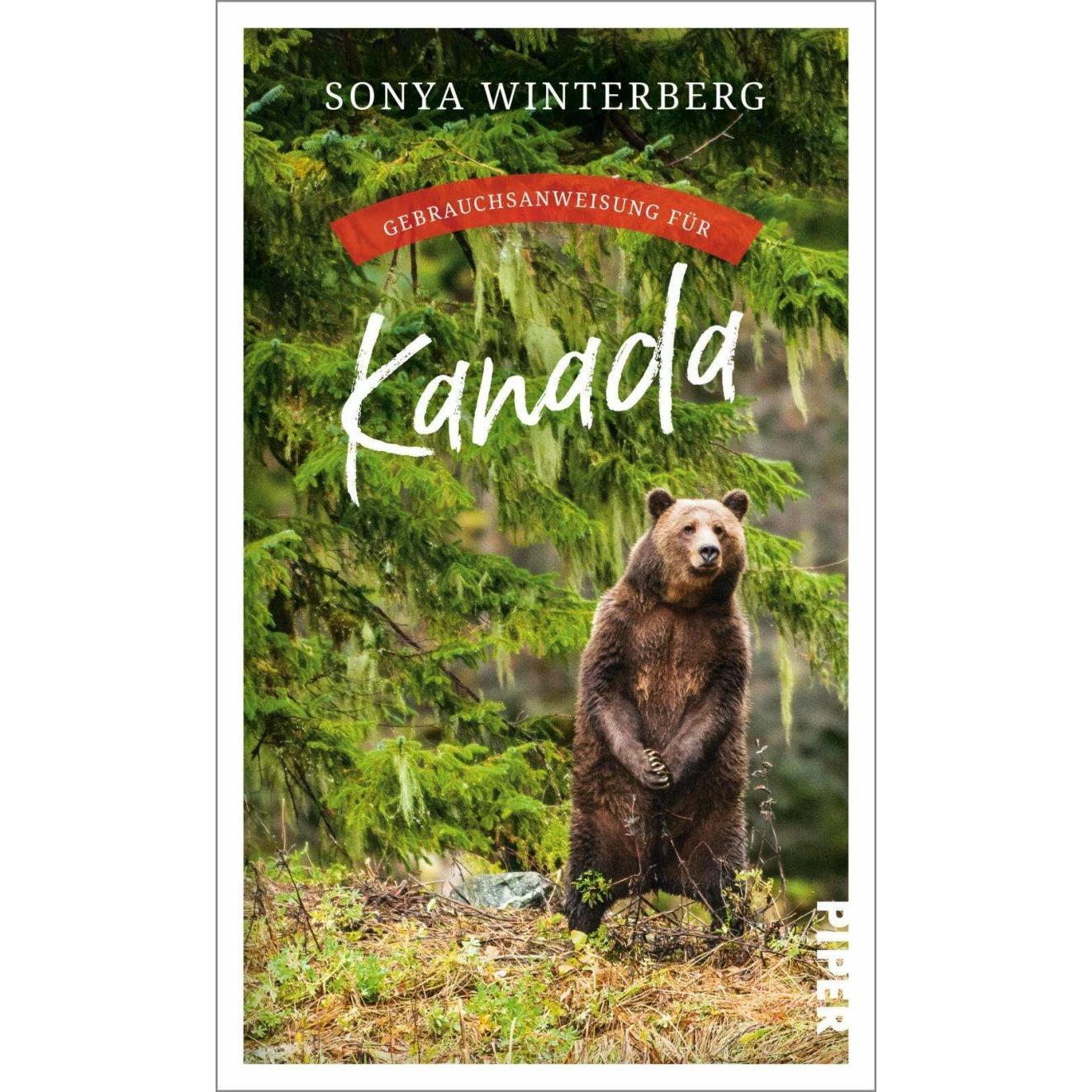 Gebrauchsanweisung für Kanada, Ratgeber von Sonya Winterberg