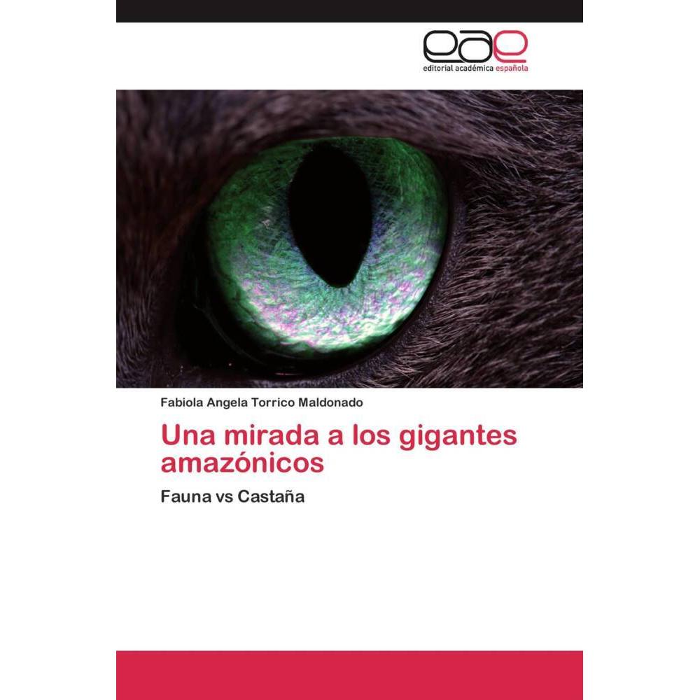 Una mirada a los gigantes amazónicos, Fachbücher