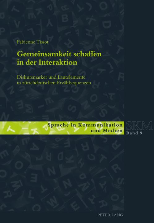 Produktbild Gemeinsamkeit schaffen in der Interaktion (Deutsch, Fabienne Tissot, 2015)