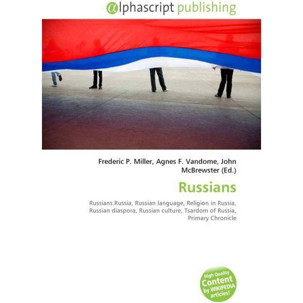 Thumbnail - Russians, Fachbücher von Agnes F. Vandome, Frederic P. Miller, John McBrewster